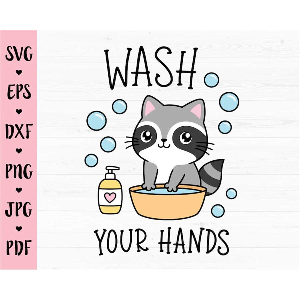 MR-88202394458-wash-your-hands-svg-cute-raccoon-washing-hands-cut-file-kids-image-1.jpg