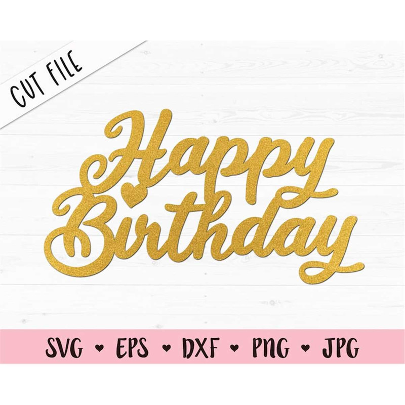 MR-88202394938-birthday-cake-topper-svg-happy-birthday-cut-file-cupcake-image-1.jpg