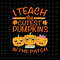 MR-8820231085-i-teach-the-cutest-pumpkins-in-the-patch-svg-teacher-fall-image-1.jpg