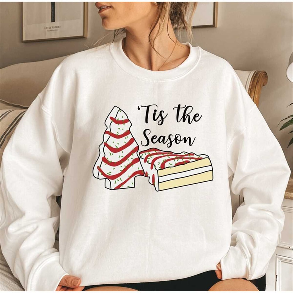 MR-882023102445-tis-the-season-christmas-cakes-sweatshirt-and-hoodie-funny-image-1.jpg