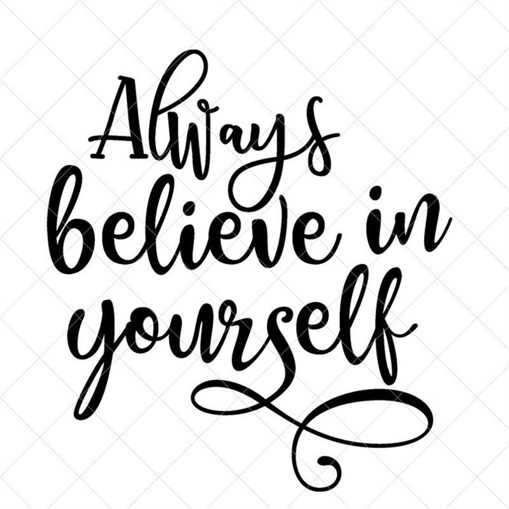MR-882023104014-always-believe-in-yourself-svg-quote-svg-inspiration-svg-image-1.jpg