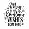 MR-882023104421-may-all-your-christmas-wishes-come-true-svg-christmas-svg-image-1.jpg