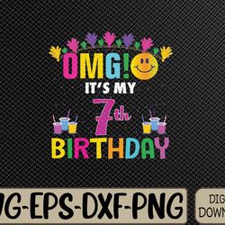 kids omg it's my 7th birthday cute 7 year old birthday party svg, eps, png, dxf, digital download