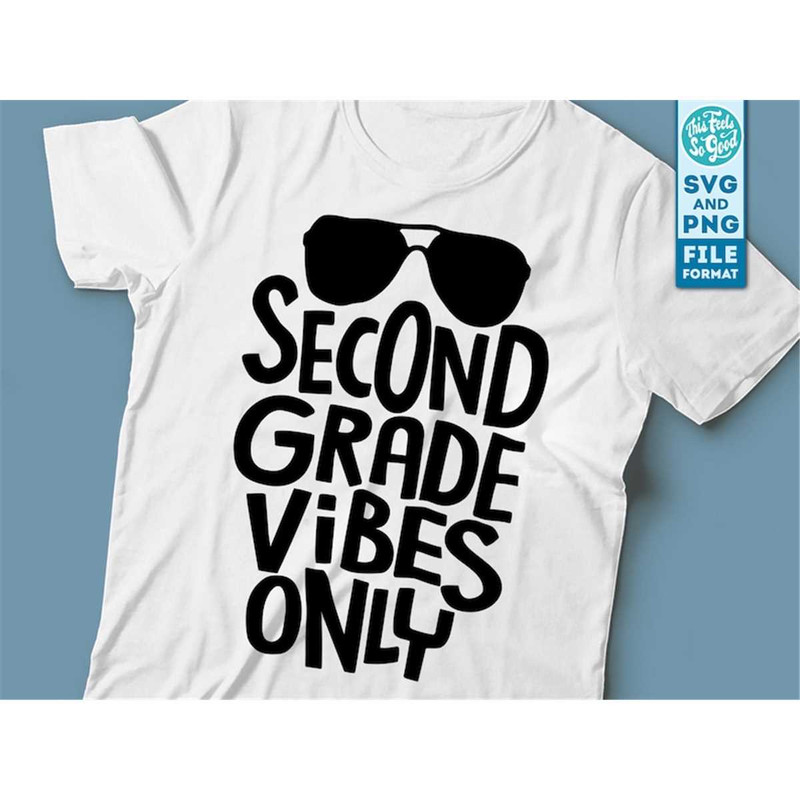 MR-882023105959-second-grade-svg-2nd-grade-vibes-only-svg-2nd-grade-svg-back-image-1.jpg