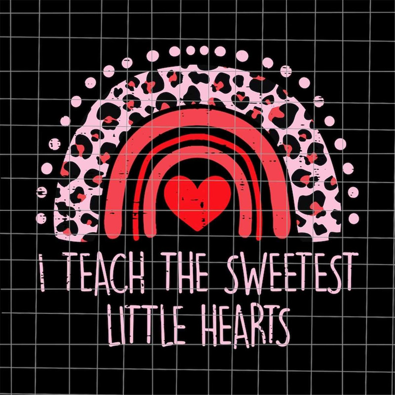 MR-88202311122-i-teach-the-sweetest-little-hearts-rainbow-teacher-valentines-image-1.jpg