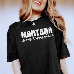 montana shirt, montana lover shirt, home state gift, montana souvenir shirt