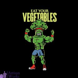 eat your vegetables svg, trending svg, huck svg, supper man svg, vegetables svg, eat clean svg