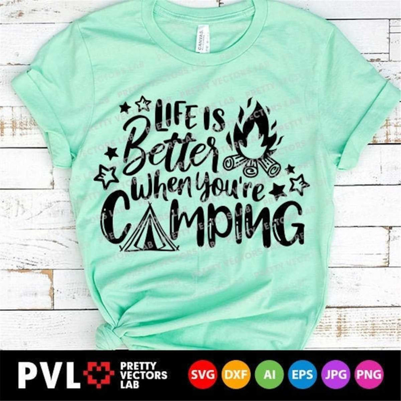 MR-882023113350-life-is-better-when-youre-camping-svg-camping-quote-cut-image-1.jpg