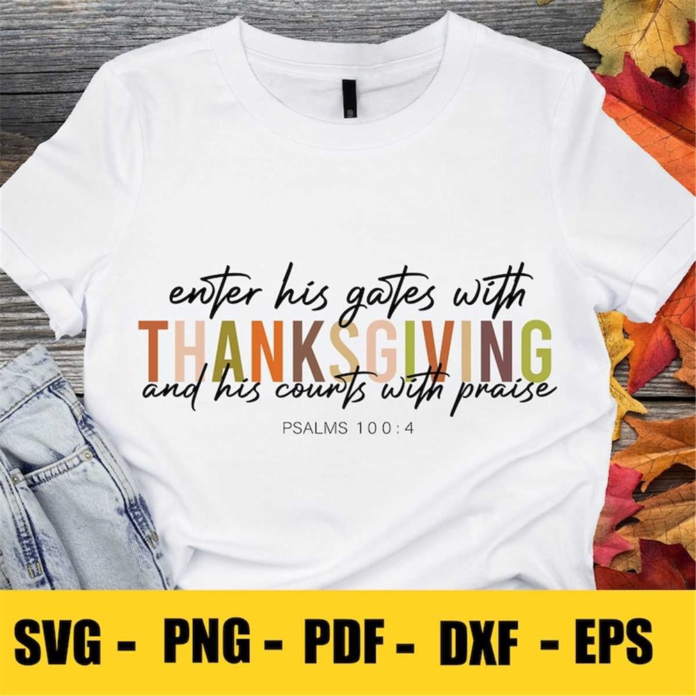MR-882023113717-enter-his-gates-with-thanksgiving-thanksgiving-quote-fall-image-1.jpg