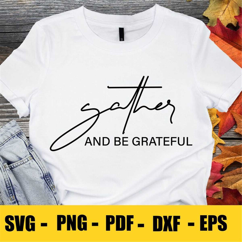 MR-882023115257-gather-svg-gather-with-grateful-hearts-svg-fall-svg-image-1.jpg