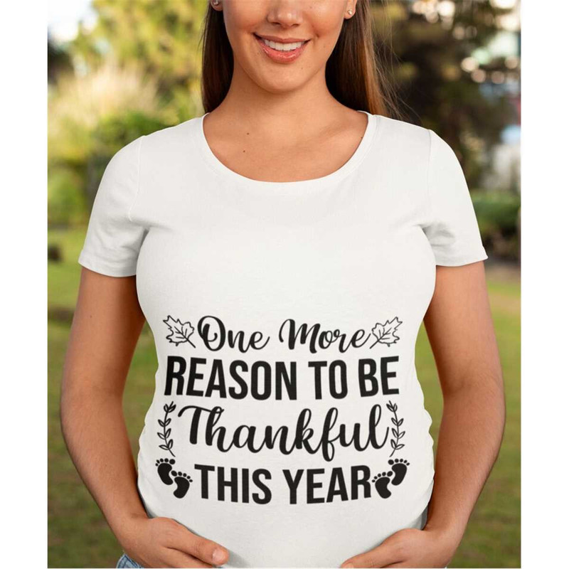 MR-88202312749-pregnancy-announcement-svg-one-more-reason-to-be-thankful-image-1.jpg