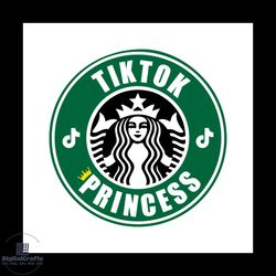 starbucks logo tiktok princess svg, trending svg, label coffee cup svg, tiktok svg, princess