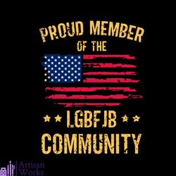 proud member of the lgbfjb community svg, trending svg, lgbfjb svg, america svg, america flag svg