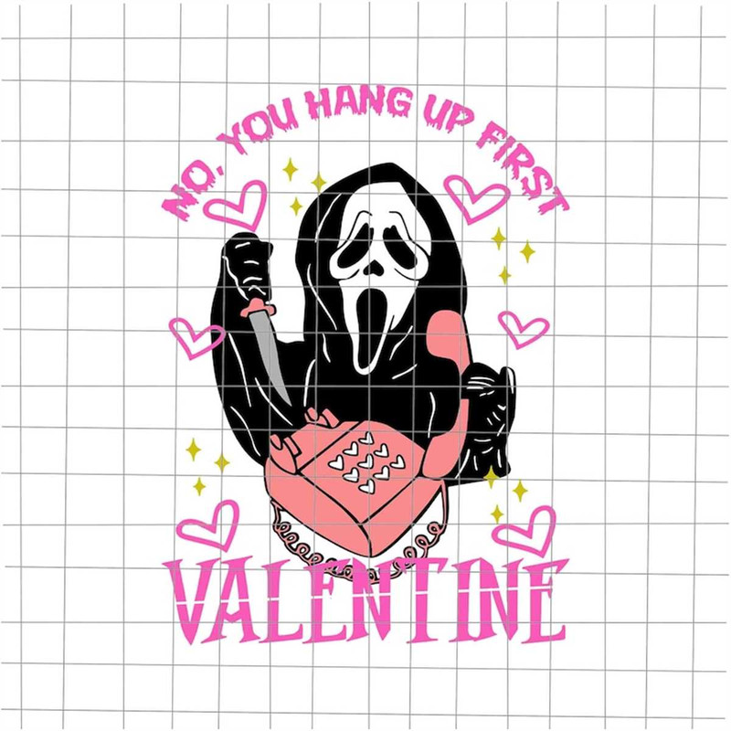 MR-882023132625-ghostface-calling-valentine-svg-no-you-hang-up-first-svg-image-1.jpg