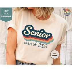 senior class of 2023 shirt, class of 2023 tee, senior gift, graduation shirt, graduation class tee