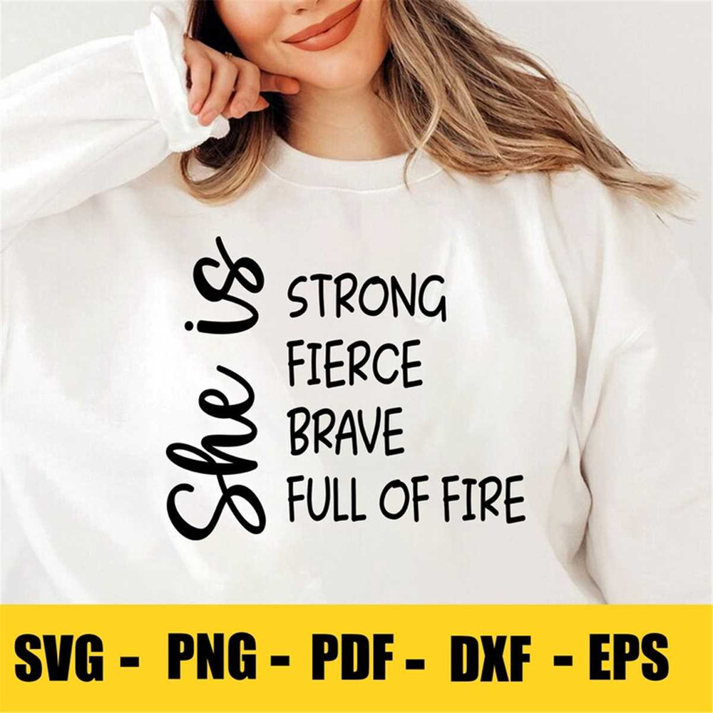 MR-88202314250-she-is-svg-strong-svg-fierce-svg-brave-svg-full-of-fire-image-1.jpg