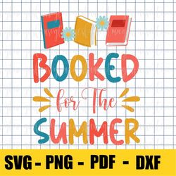 booked for the summer svg books summer schools out book worm teacher svg/png digital files download seamless clipart tra