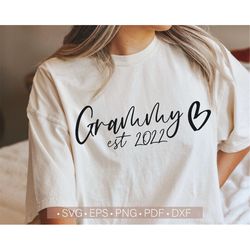 grammy est 2022 svg, grammy svg, grandma shirt svg cut file for cricut, silhouette cutting file best grandma ever svg pn