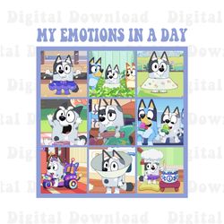 my emotions in a day png, muffin bluedog png, bluedog family instant download