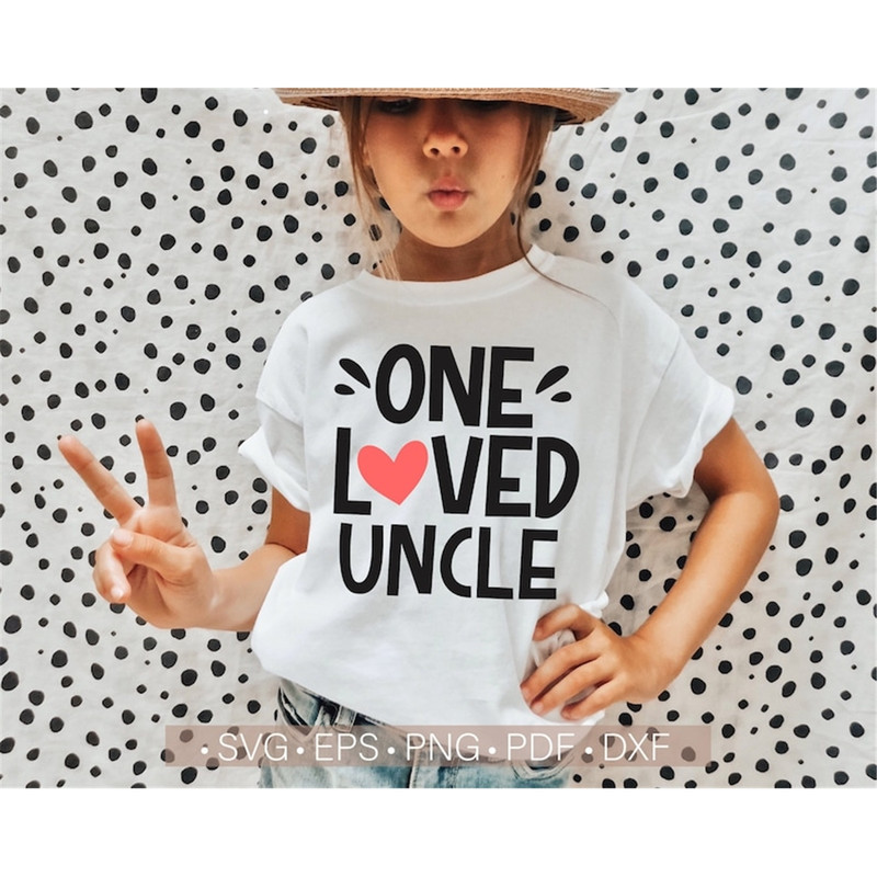 MR-88202314586-one-loved-uncle-svg-valentines-day-svg-valentine-uncle-image-1.jpg