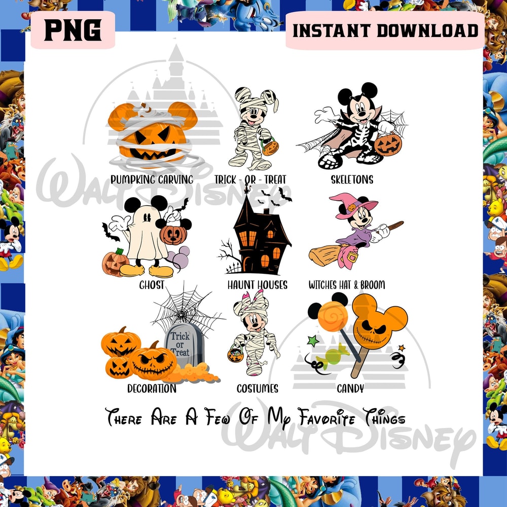 There Are a Few of My Favorite Things Png, Mickey And Friends Png, Spooky Season Png - 1.jpg