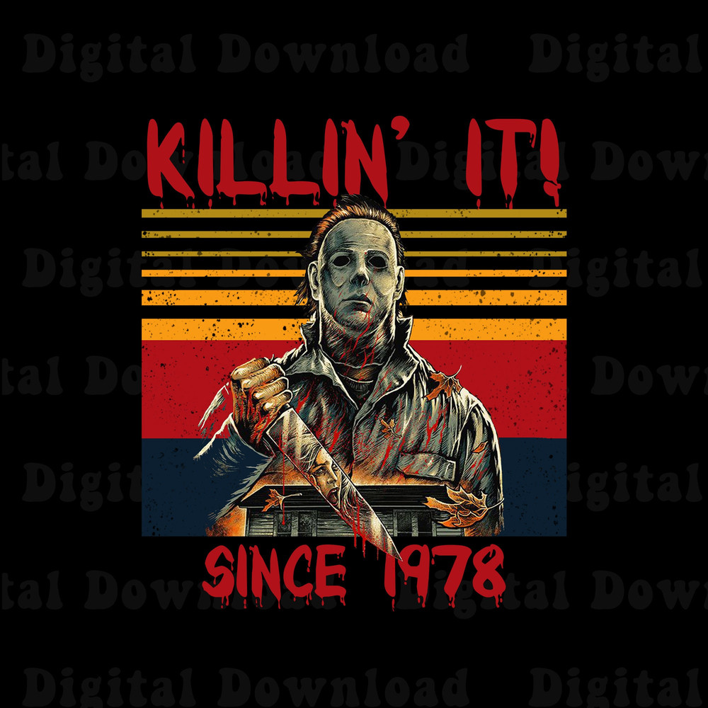 Vintage Killin' It Halloween Since 1978 Png, Happy Halloween Png, Michael Myers Killer Png - 1.jpg