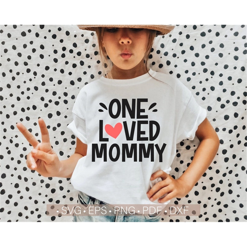 MR-8820231516-one-loved-mommy-svg-valentines-day-svg-valentine-mommy-image-1.jpg