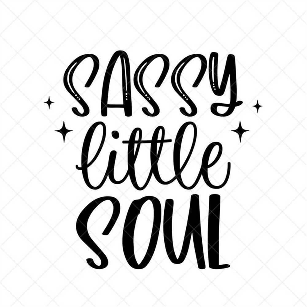 MR-88202315447-sassy-little-soul-svg-onesie-svg-funny-sayings-svg-png-image-1.jpg