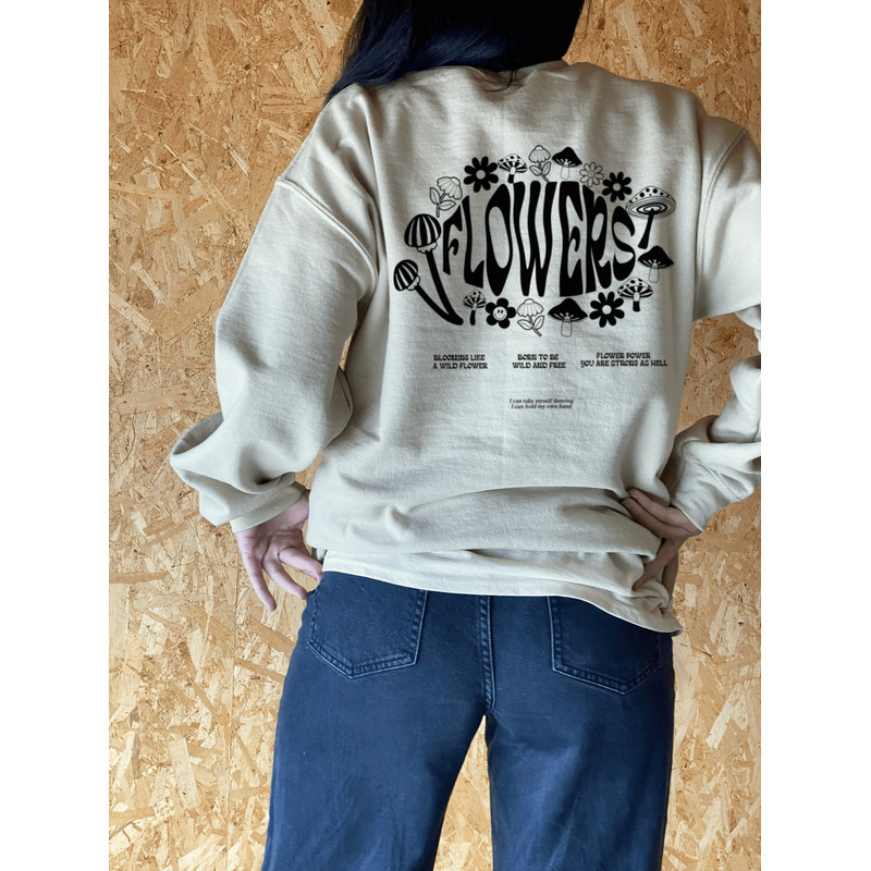 Flowers sweatshirt, I can buy myself flowers shirt, gift for - 1.jpg