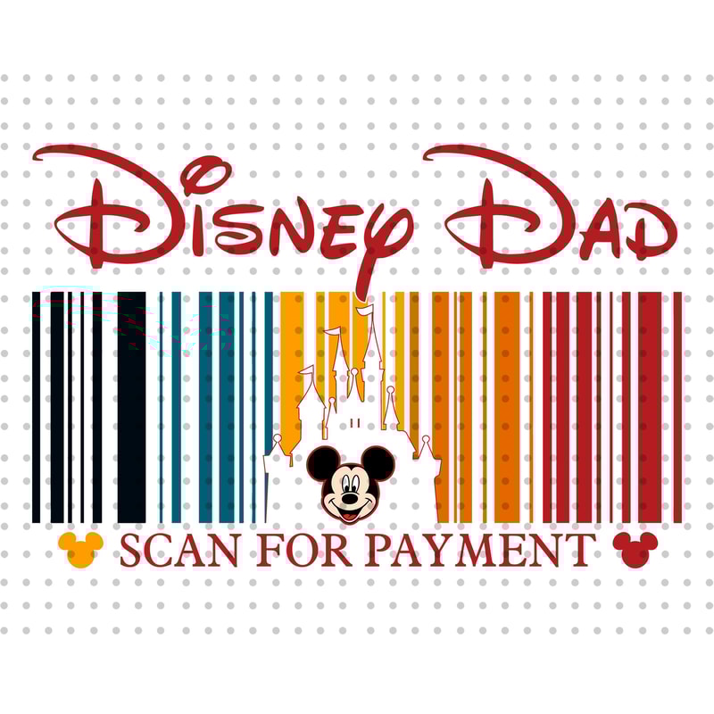 Mouse Dad Svg, Scan For Payment Svg, Family Vacation Svg, Vacay Mode Svg, Magical Kingdom Svg, Family Trip Shirt Svg, Mouse Trip Svg - 1.jpg