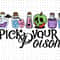 Pick Your Poison Svg, Halloween Poison Svg, Halloween Svg, Fall Svg, Trick Or Treat Svg, Spooky Vibes Svg, Boo Svg, Digital Download - 1.jpg