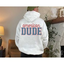 american dude svg, png, 4th of july svg, fourth of july svg, independence day svg, patriotic svg, boy 4th of july shirt