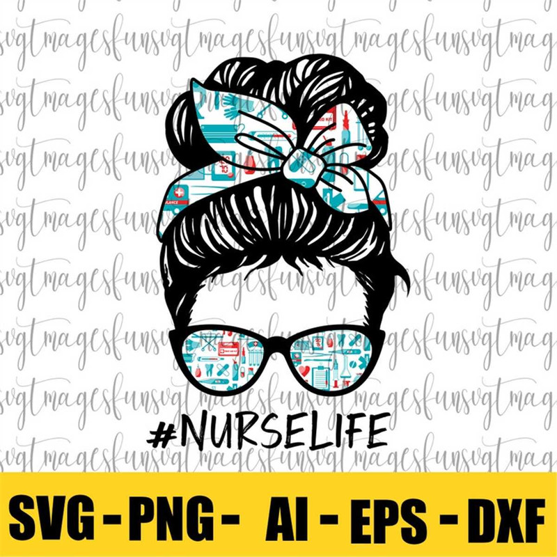 MR-88202315492-nurse-life-bun-png-svg-for-sublimation-and-printable-vinyl-image-1.jpg