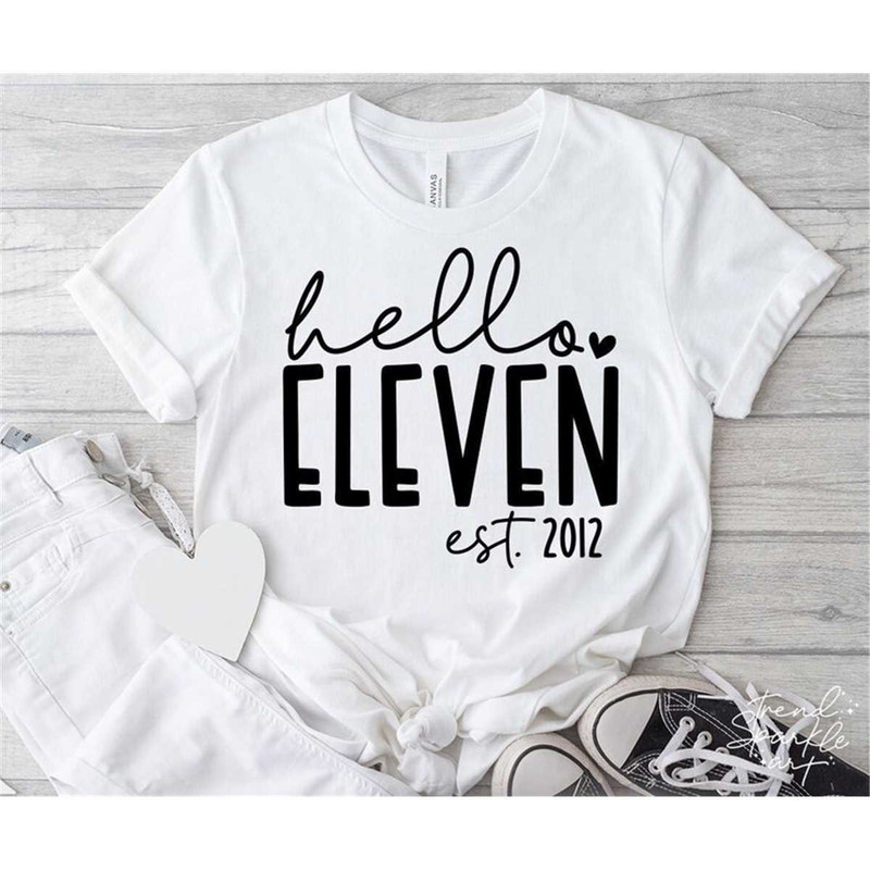 MR-882023155532-hello-eleven-svg-png-11th-birthday-svg-birthday-girl-svg-image-1.jpg