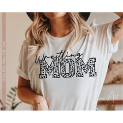 wrestling mom svg, wrestling mom shirt svg cut file,leopard - cheetah print svg,png,eps,dxf,pdf, wrestling mama svg vect