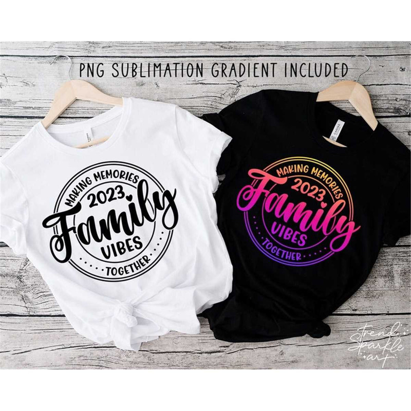 MR-88202316555-family-vibes-svg-png-family-vacation-shirt-svg-family-trip-image-1.jpg
