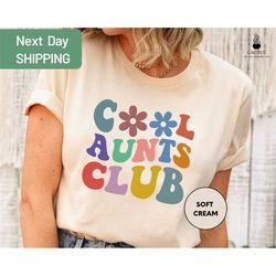 auntie shirts, cool aunts club shirt, birthday gift for aunt, gift for sister, aunt gift ideas, cool aunt shirt, retro a