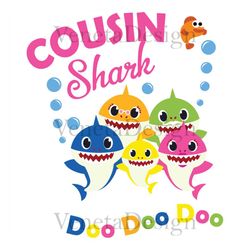 cousin shark doo doo doo svg, family svg, cousin shark svg, baby shark svg, cousin svg, shark svg, shark family svg, kid