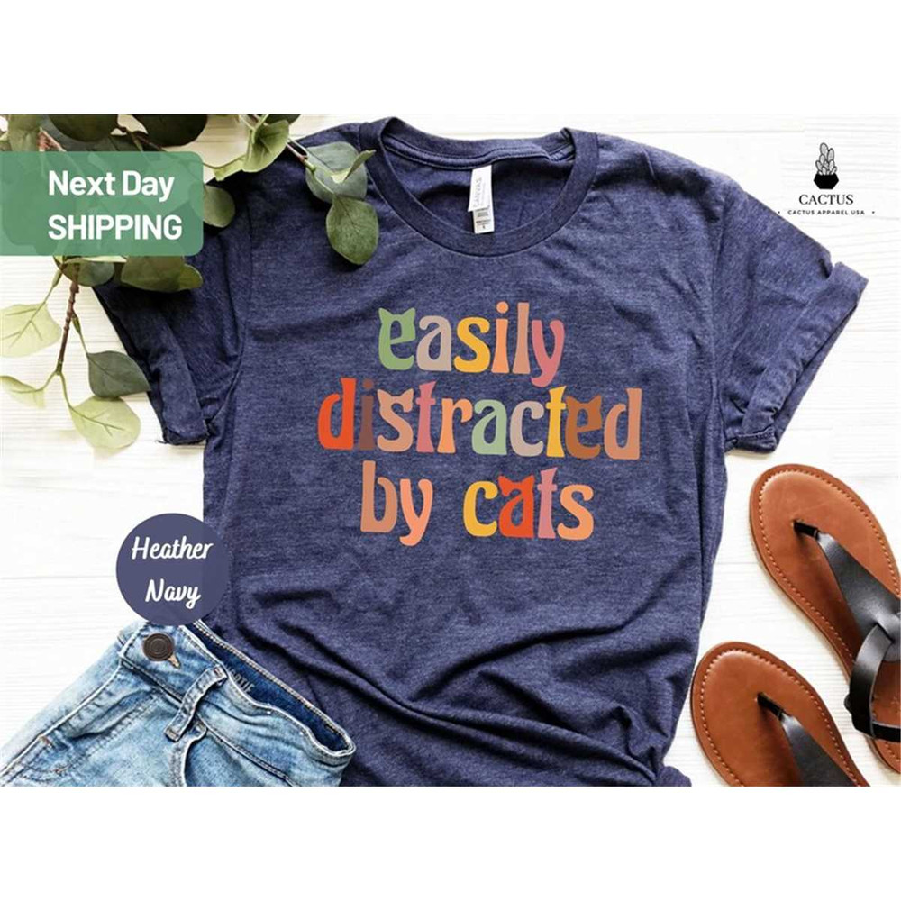 MR-882023162138-easily-distracted-by-cats-cat-mom-shirt-cat-shirt-cat-mom-cat-image-1.jpg