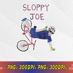 Sloppy Joe Running The Country Is Like Riding A Bike Svg, Eps, Png, Dxf, Digital Download
