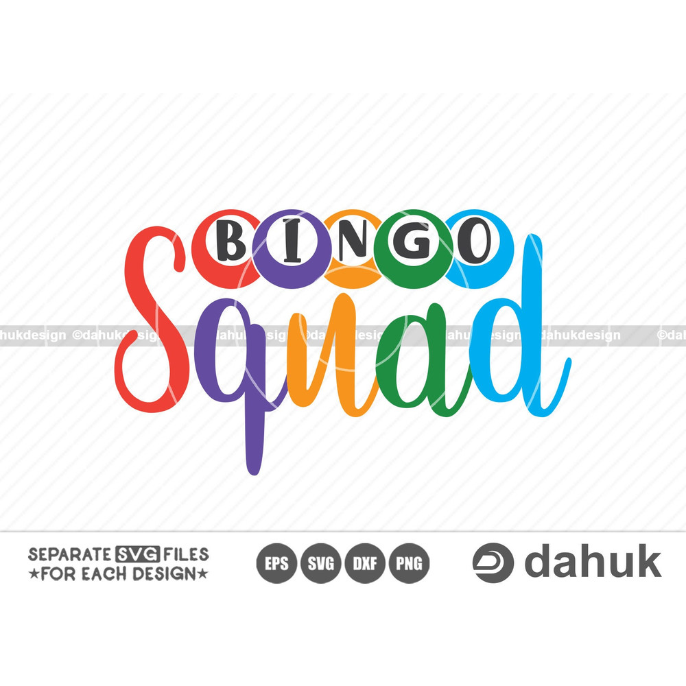 Bingo Squad SVG, Bingo design svg, Bingo gift , Bingo Games,  Cut file for silhouette, svg, eps, dxf, png, clipart cricut design space - 1.jpg