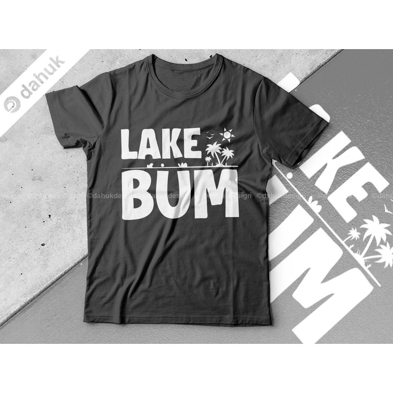 Lake SVG Bundle #VO1, Lake Life SVG, Lake Bum SVG, Lake Shirt, Lake bum sweatshirt, Lake Bum Tee, Lake Life svg, Cut file, for silhouette - 2.jpg