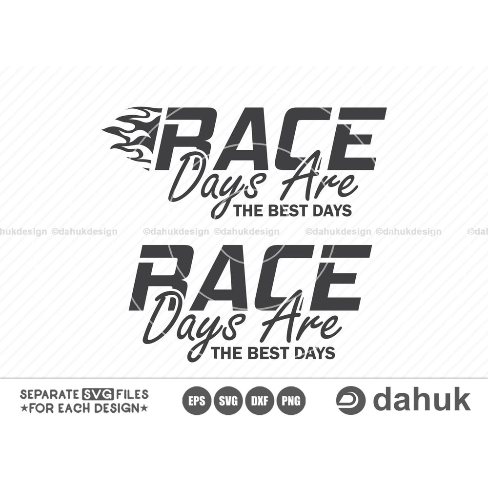 Race Days Are The Best Days SVG, Car Racing SVG, Racing Svg, Racing sayings svg, Car Racing Quote SVG, Racing Svg Gifts, It's Race Day - 1.jpg