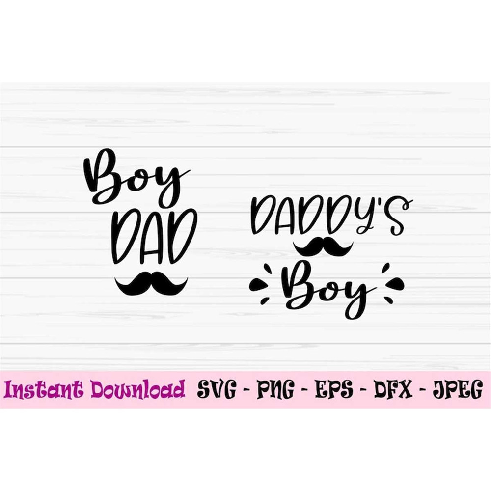 MR-882023172540-boy-dad-svg-daddys-boy-svg-fathers-day-svg-daddy-and-image-1.jpg