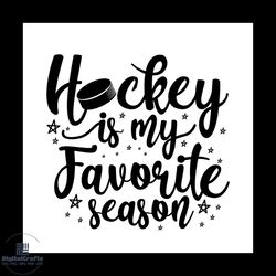 hockey is my favorite season svg, sport svg, hockey svg, hockey mom svg