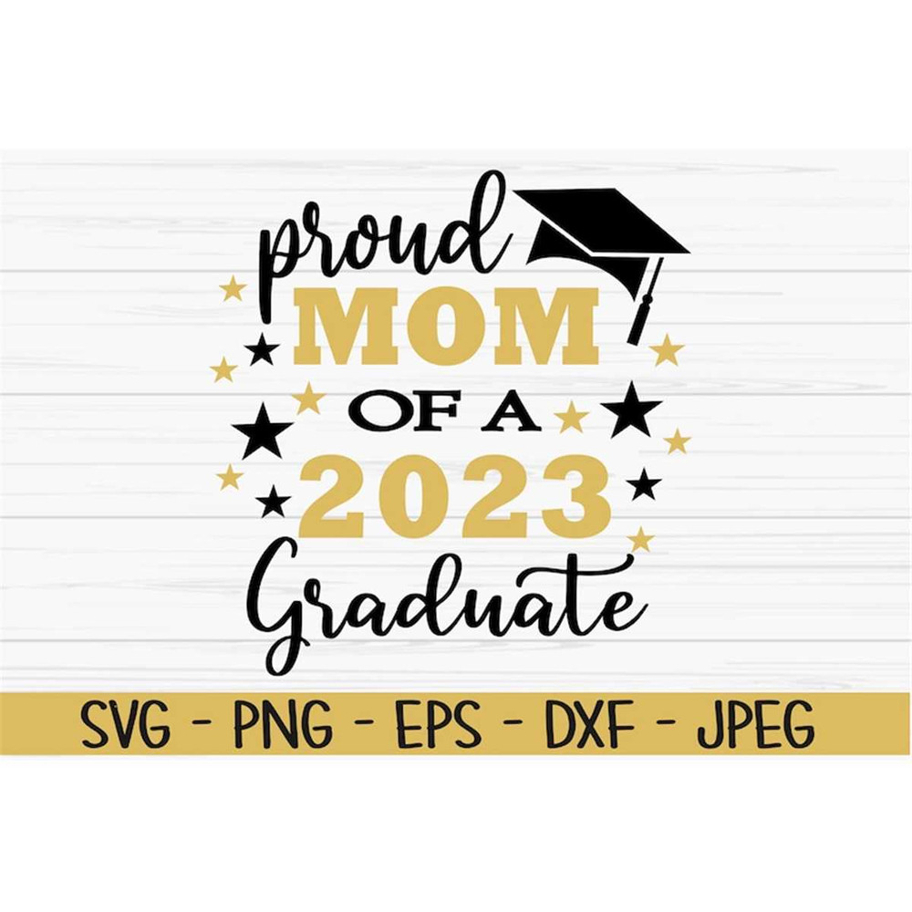 MR-882023174647-proud-mom-of-a-2023-graduate-svg-graduation-svg-dxf-png-image-1.jpg