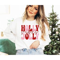 Holly Jolly Vibes Svg, Png, Chirstmas Svg, Christmas Vibes Svg, Retro Chirstmas Svg, Christmas Shirt Svg, Retro Holiday