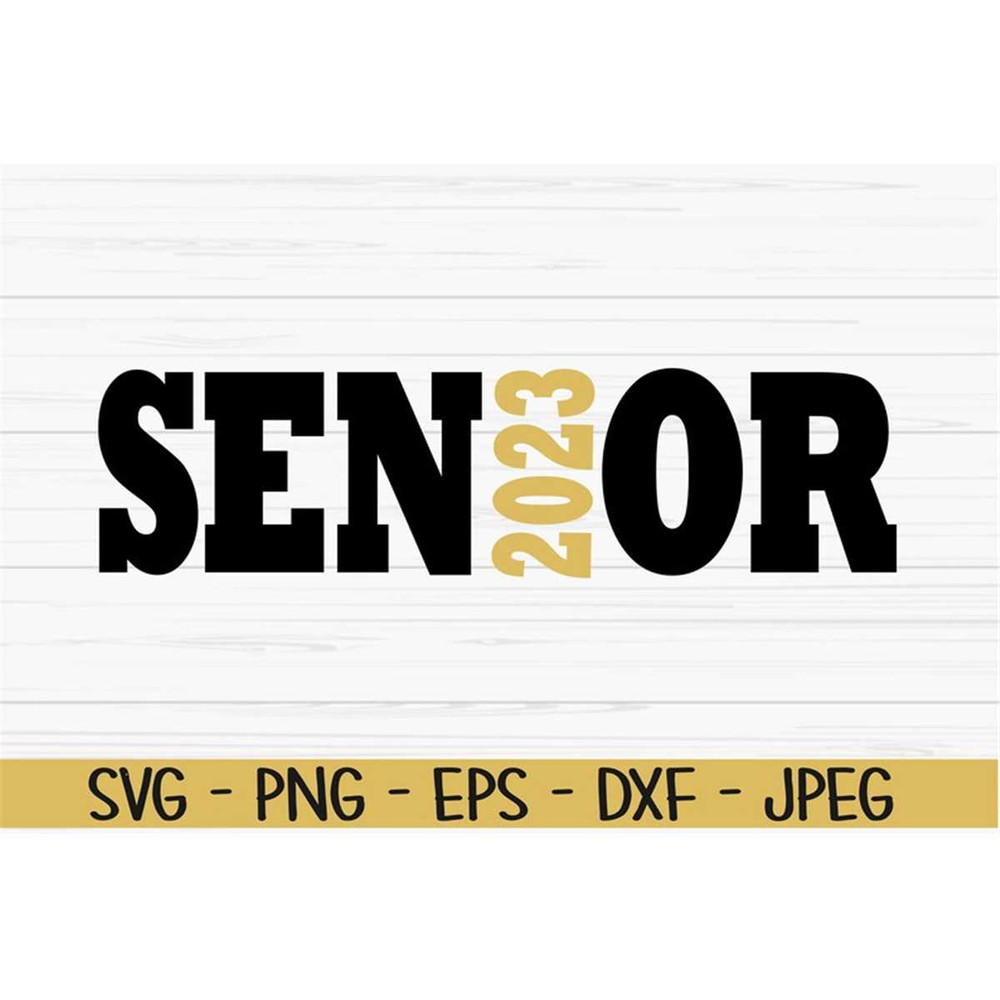 MR-882023175310-senior-2023-svg-graduation-svg-graduate-svg-dxf-png-eps-image-1.jpg