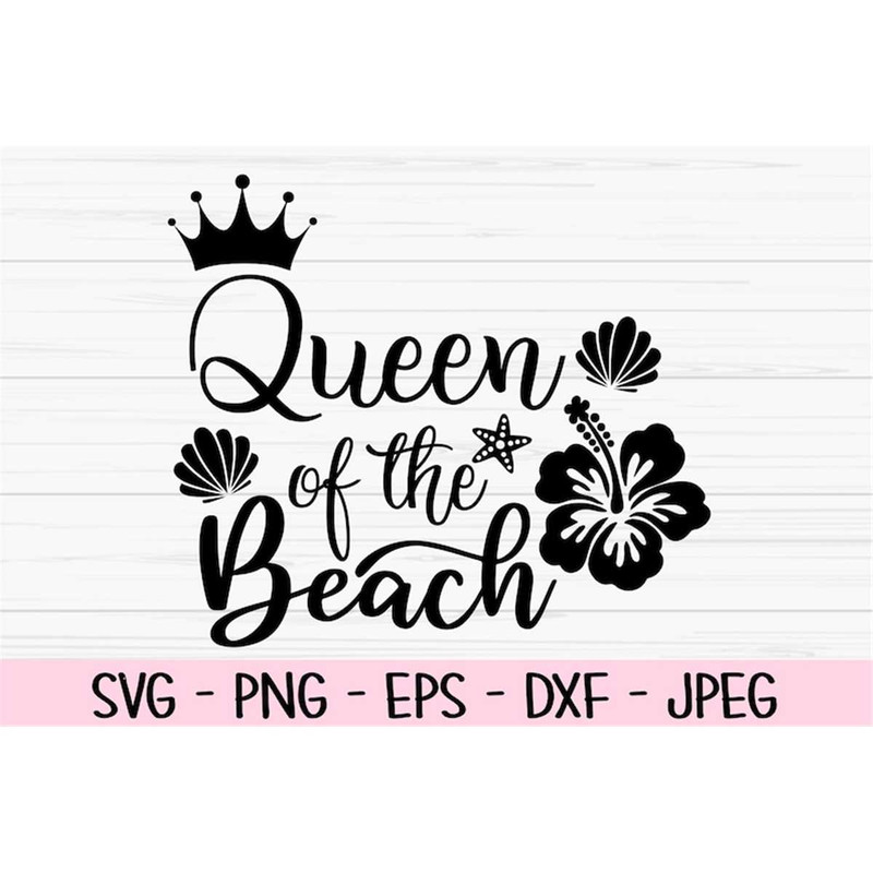 MR-882023175527-queen-of-the-beach-svg-summer-svg-beach-svg-dxf-png-eps-image-1.jpg