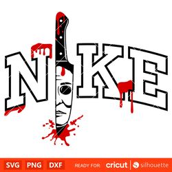 Nike Michael Knife Svg, Dripping Blood Svg, Horror Movie Svg, Halloween Svg, Cricut, Silhouette Vector Cut File